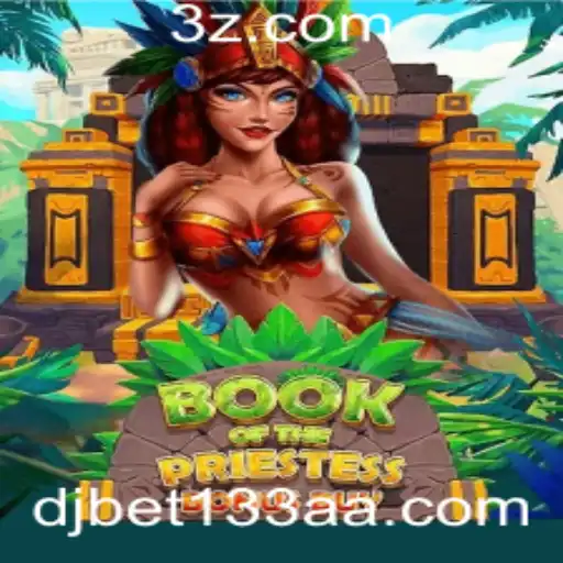 Desvendando o Jogo BookOfThePriestess e a Relevância de dj bet 133